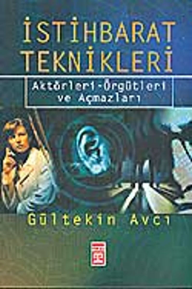 İstihbarat Teknikleri