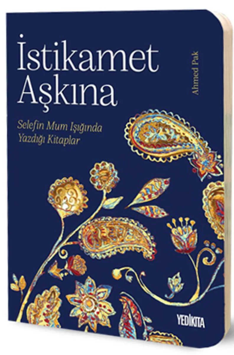 İstikamet Aşkına Selefin Mum Işığında Yazdığı Kitaplar