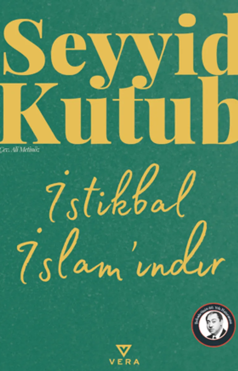 İstikbal İslam'ındır