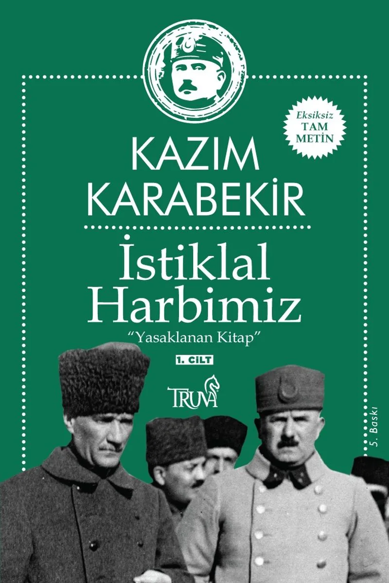 İstiklal Harbimiz (1. Cilt) Yasaklanan Kitap
