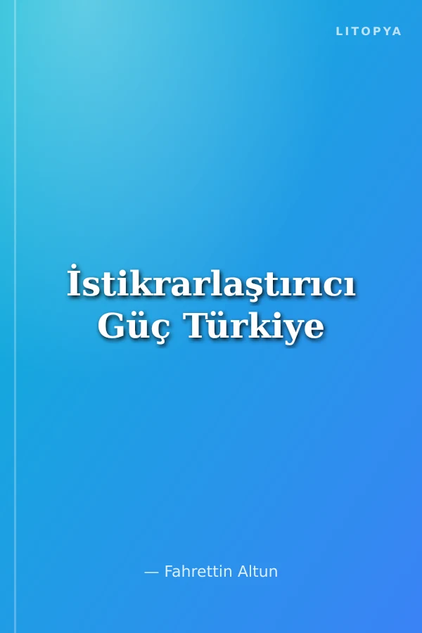 İstikrarlaştırıcı Güç Türkiye