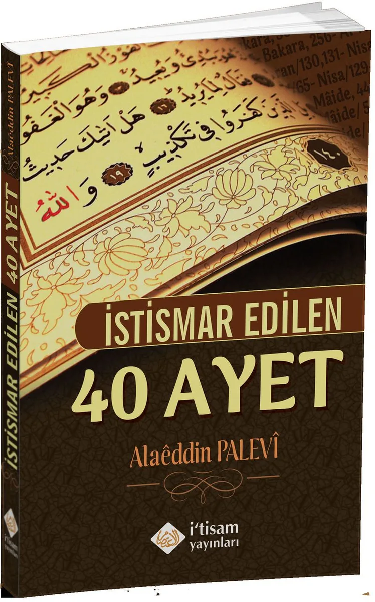 İstismar Edilen 40 Ayet