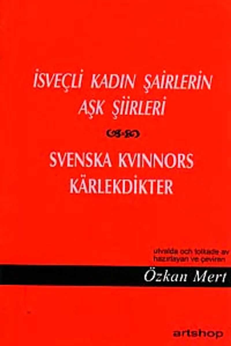 İsveçli Kadın Şairlerin Aşk Şiirleri
