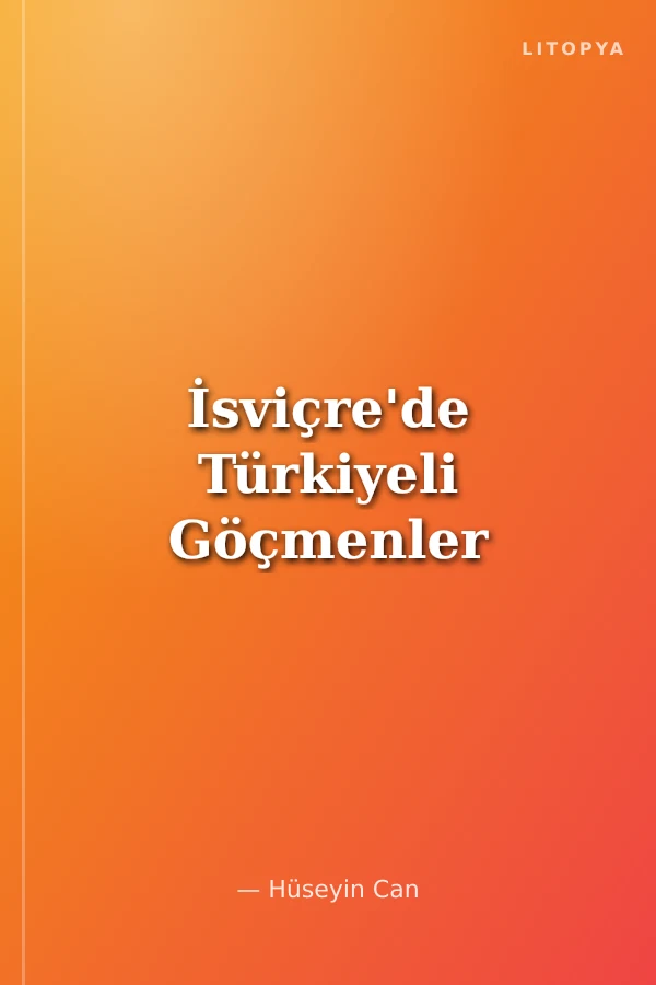 İsviçre'de Türkiyeli Göçmenler