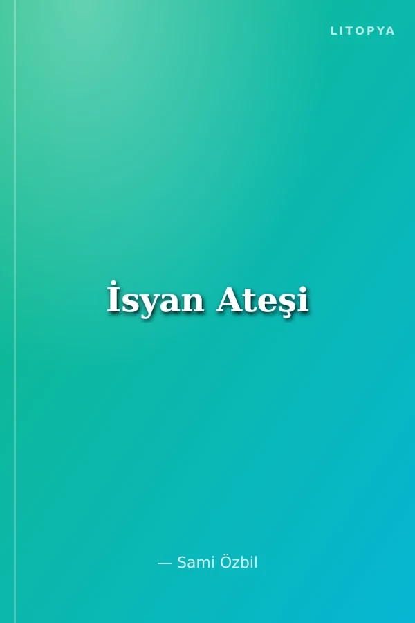 İsyan Ateşi