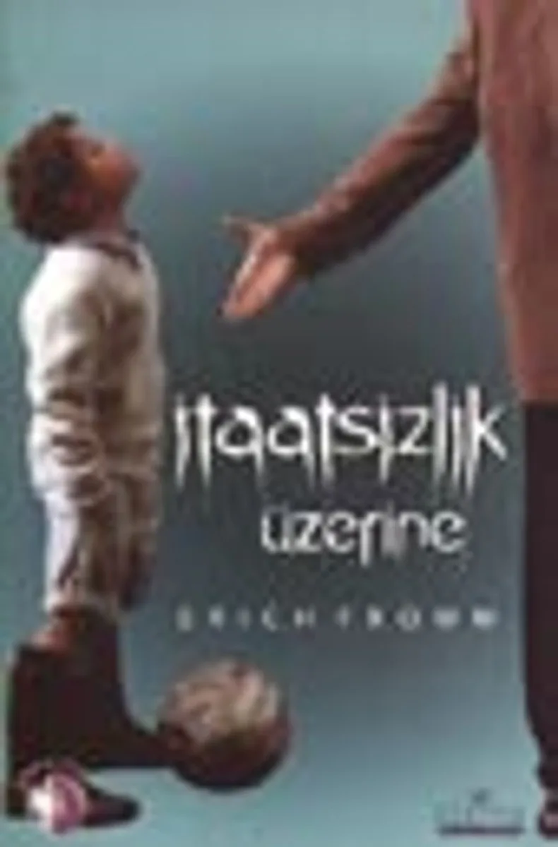 İtaatsizlik Üzerine