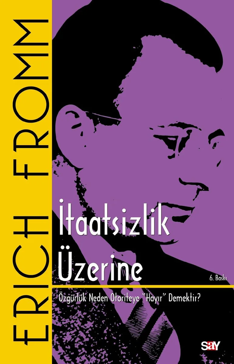 İtaatsizlik Üzerine Özgürlük Neden Otoriteye "Hayır" Demektir?