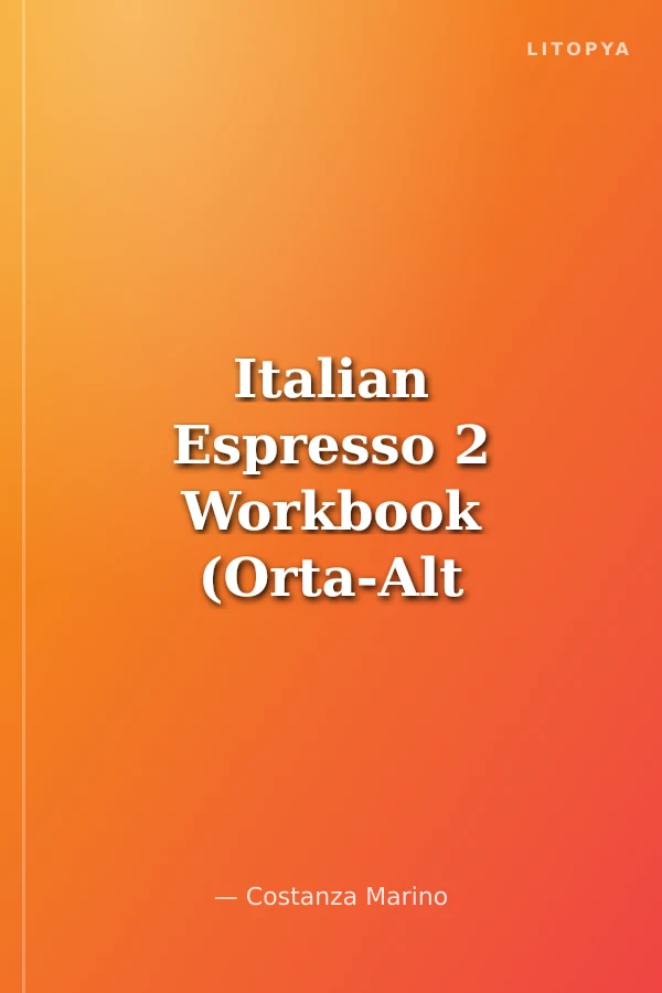 Italian Espresso 2 Workbook (Orta-Alt Seviye) (İtalyanca Çalışma Kitabı)
