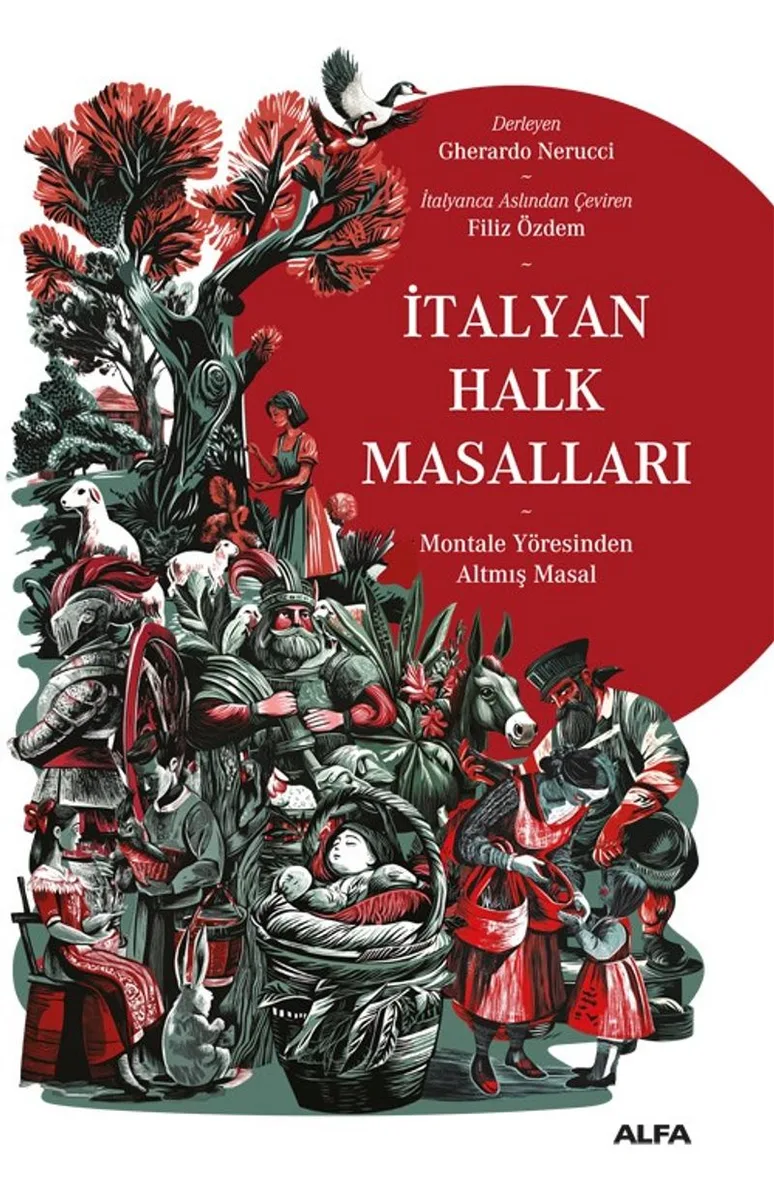 İtalyan Halk Masalları Montale Yöresinden Altmış Masal