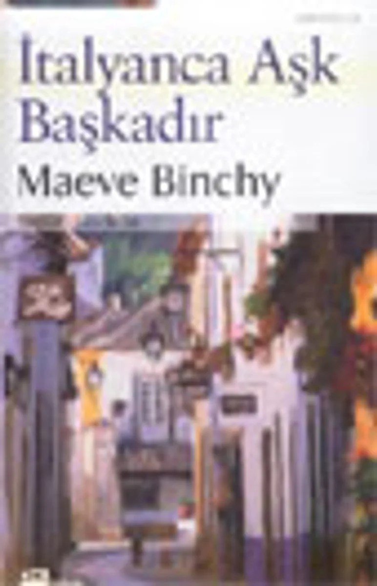 İtalyanca Aşk Başkadır