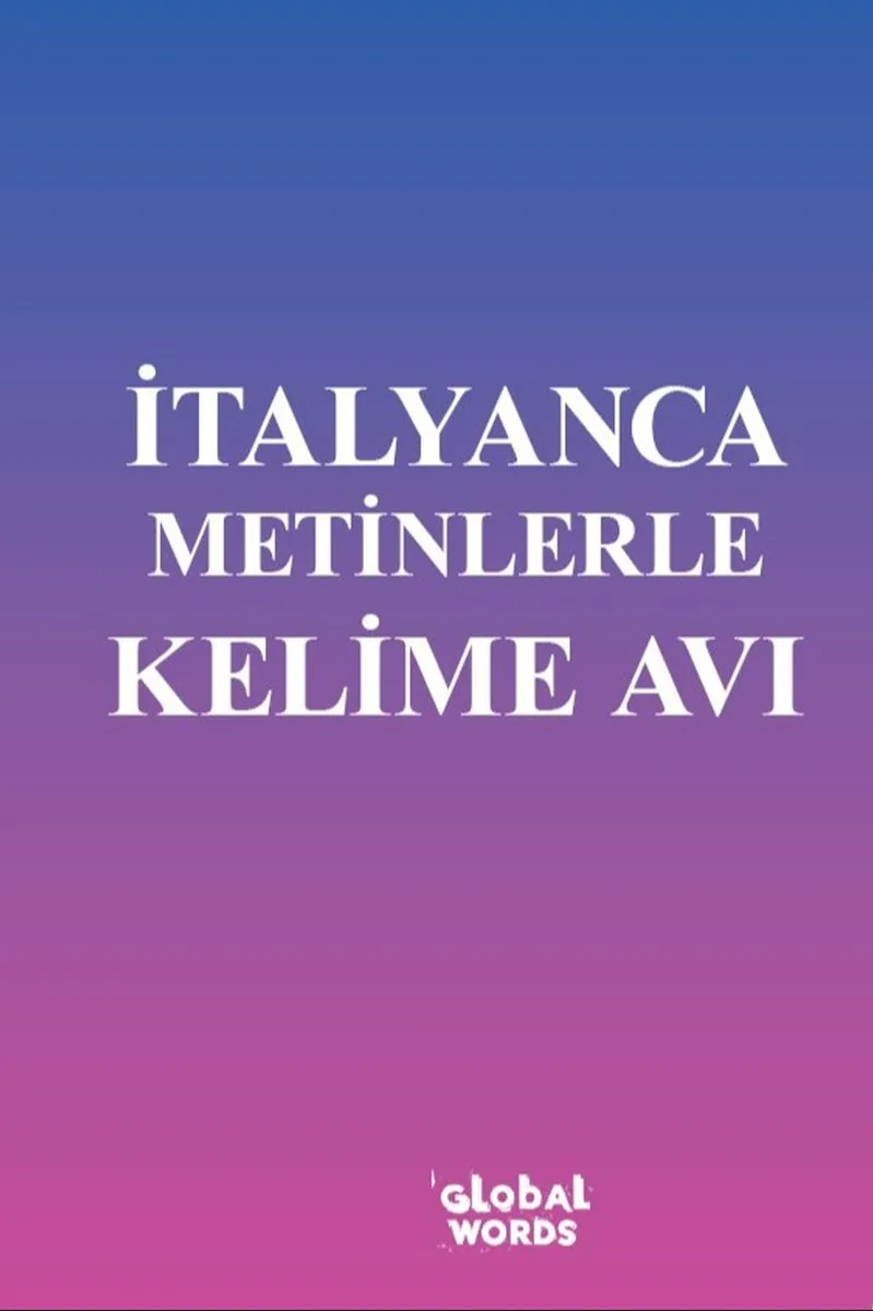 İtalyanca Metinlerle Kelime Avı