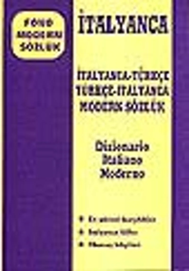 İtalyanca Modern Sözlük (İtalyanca-Türkçe/Türkçe-İtalyanca)