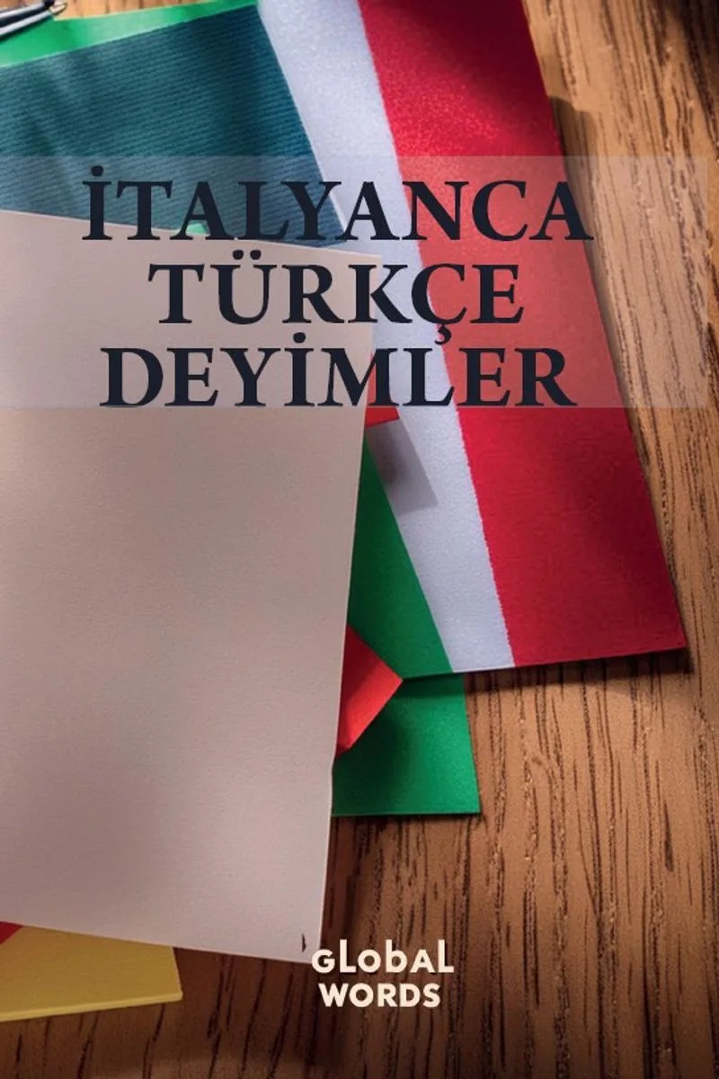 İtalyanca-Türkçe Deyimler