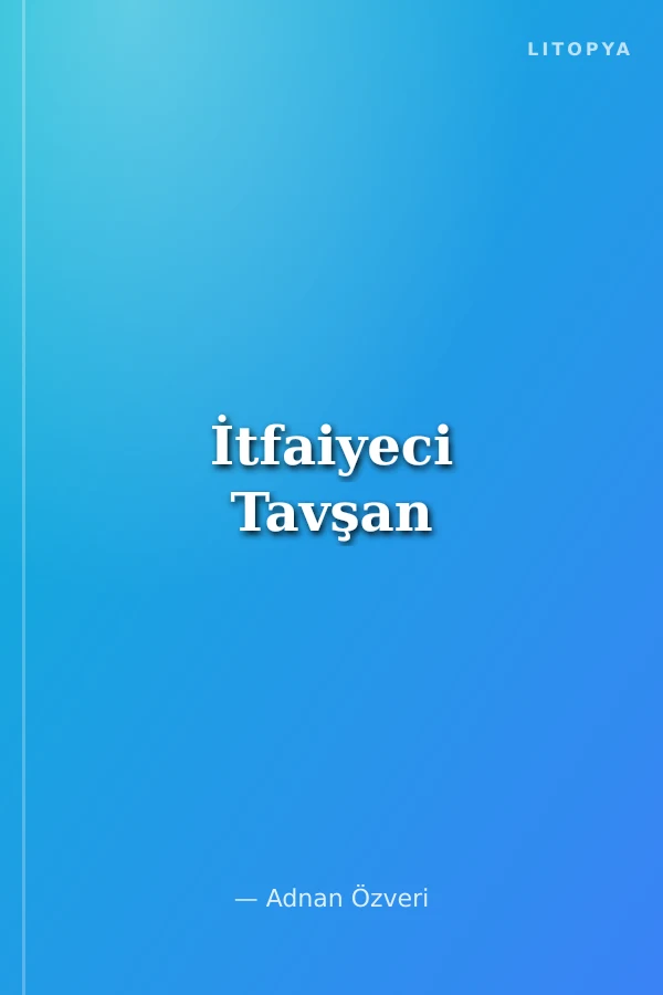 İtfaiyeci Tavşan