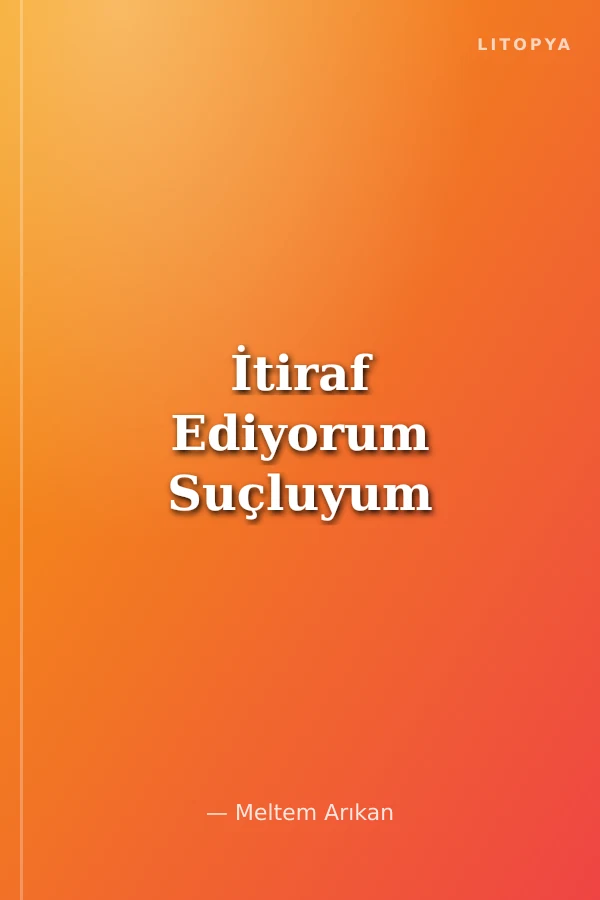 İtiraf Ediyorum Suçluyum