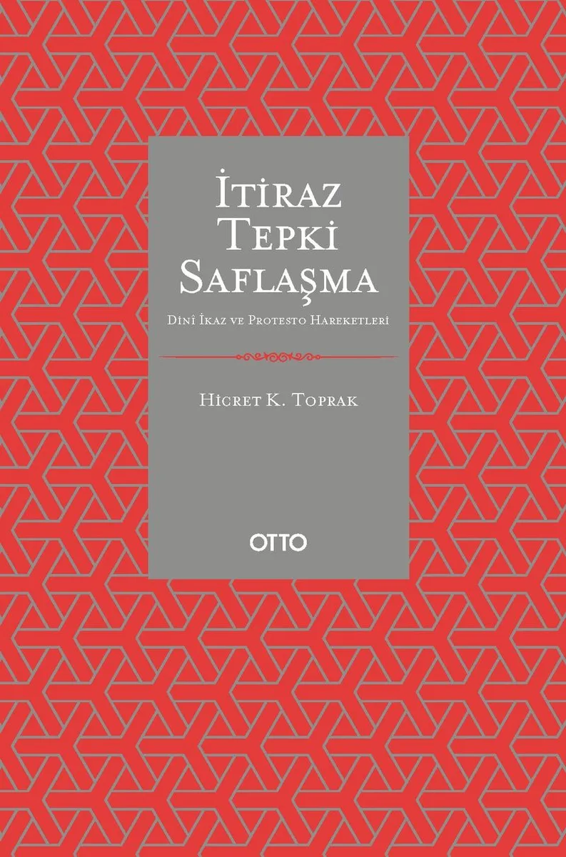 İtiraz Tepki Saflaşma Dinî İkaz ve Protesto Hareketleri