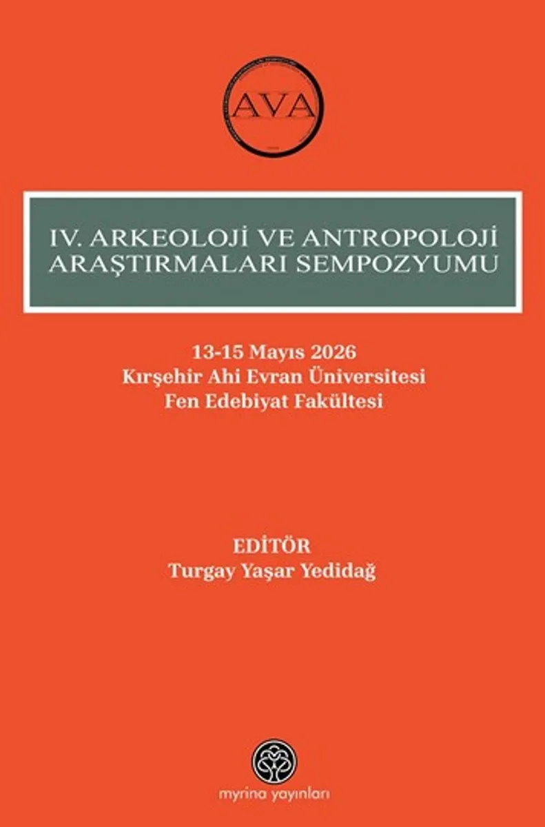 IV. Arkeoloji Ve Antropoloji Araştırmaları Sempozyumu