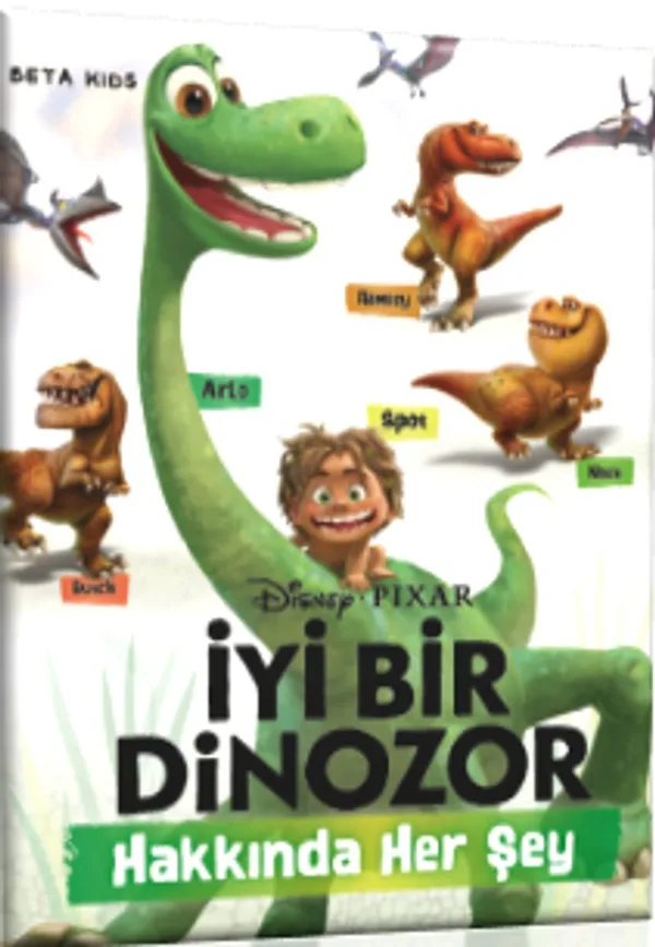 İyi Bir Dinozor Hakkında Her Şey