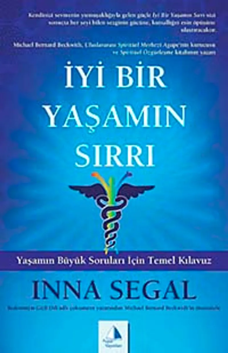 İyi Bir Yaşamın Sırrı