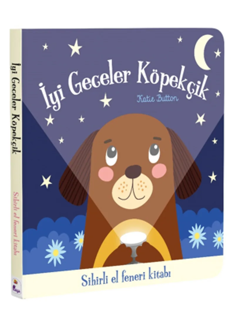 İyi Geceler Köpekçik &ndash; Sihirli El Feneri Kitabı