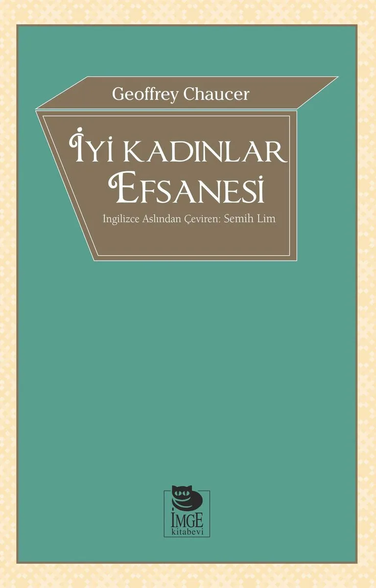 İyi Kadınlar Efsanesi