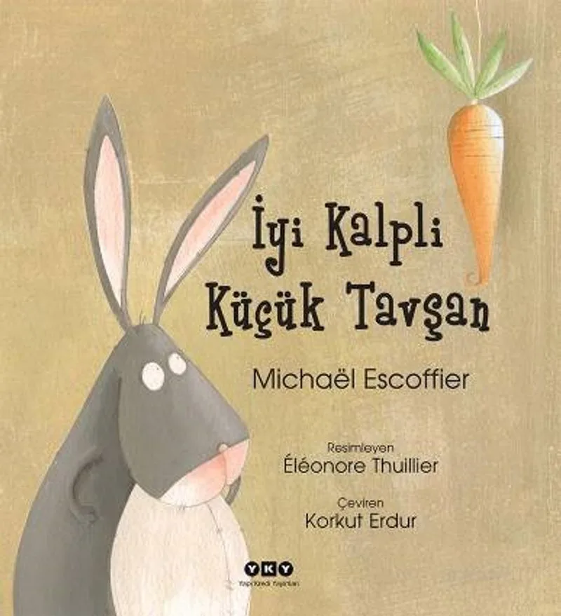 İyi Kalpli Küçük Tavşan (Karton Kapak)