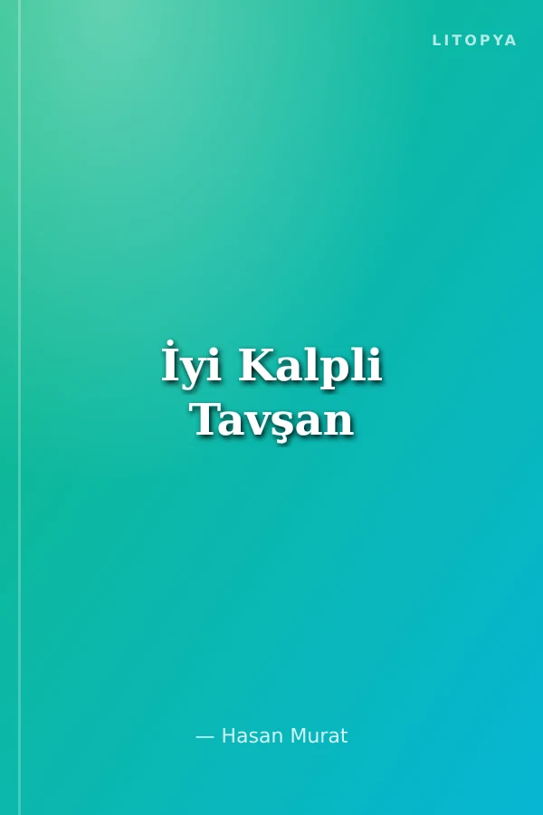 İyi Kalpli Tavşan
