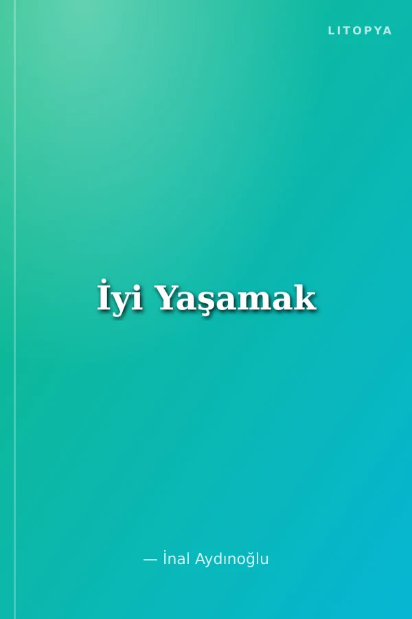 İyi Yaşamak
