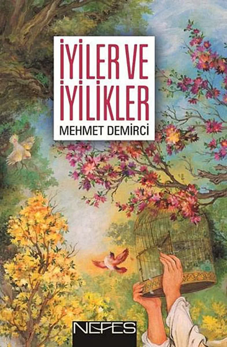İyiler ve İyilikler