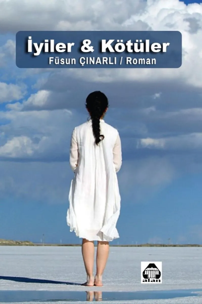 İyiler ve Kötüler