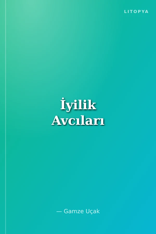 İyilik Avcıları