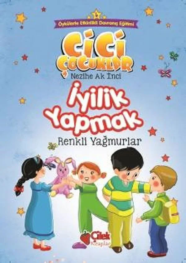 İyilik Yapmak / Cici Çocuklar 6