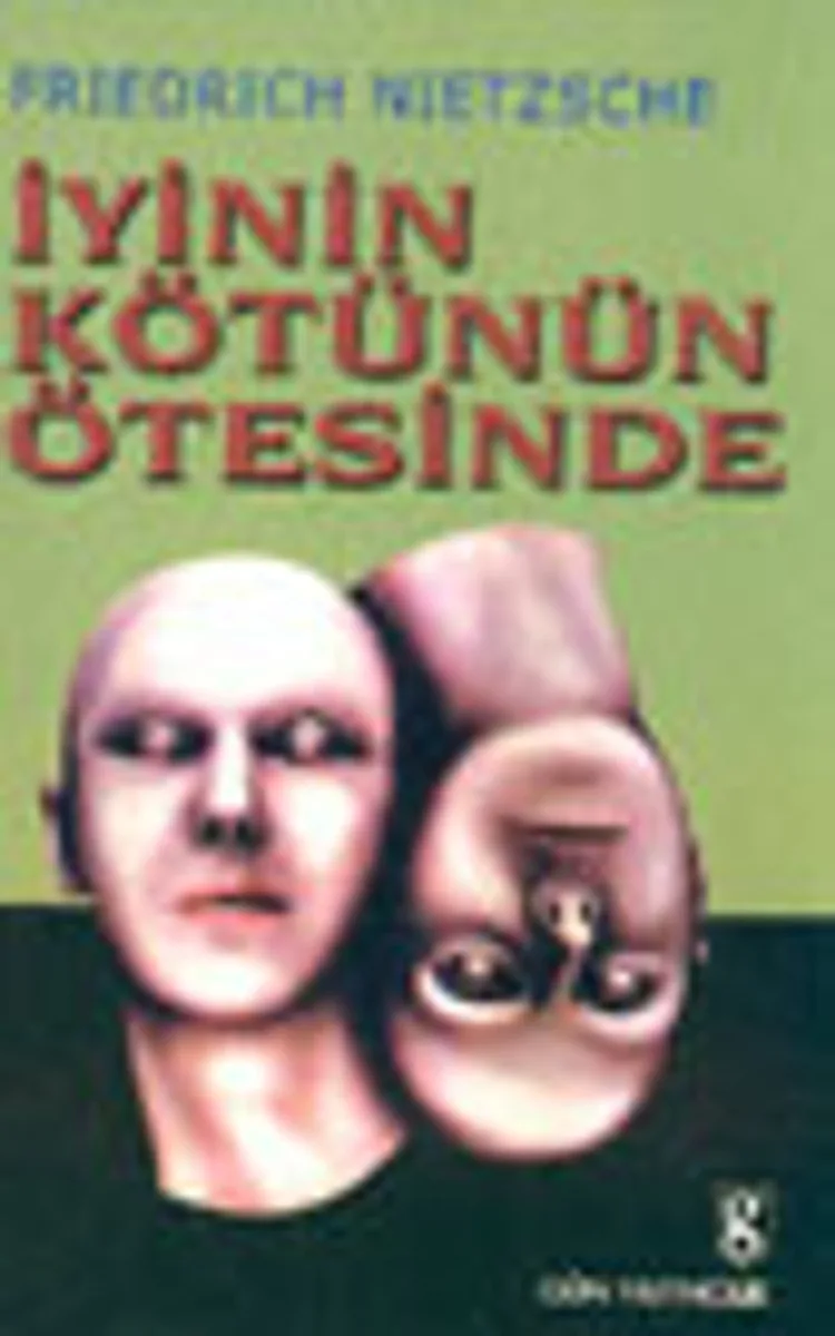İyinin Kötünün Ötesinde