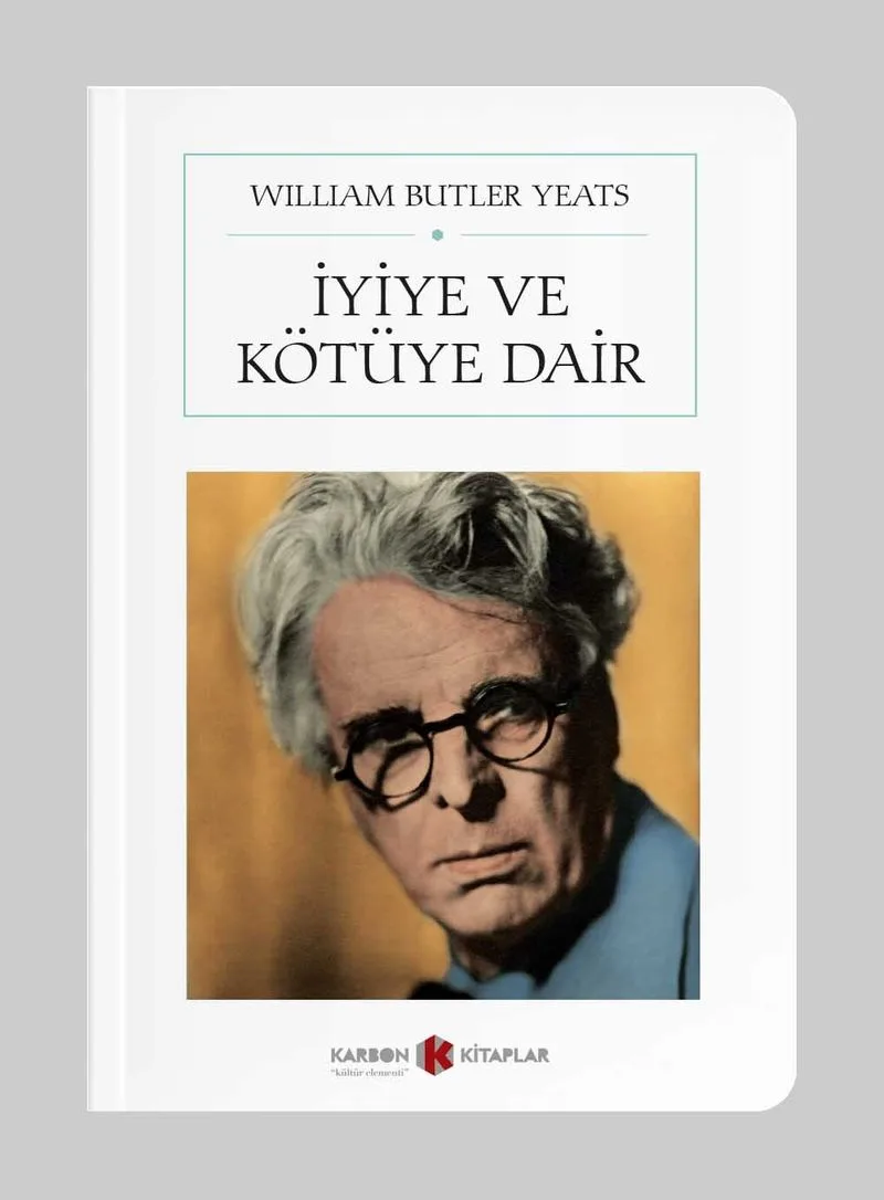 İyiye ve Kötüye Dair (Tam Metin) (Cep Boy)
