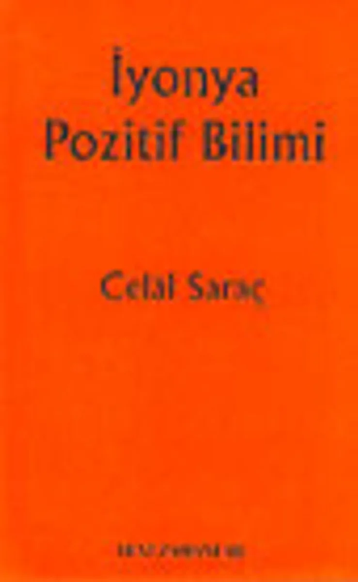 İyonya Pozitif Bilimi (Temel Kaynakları ve Etkileri)