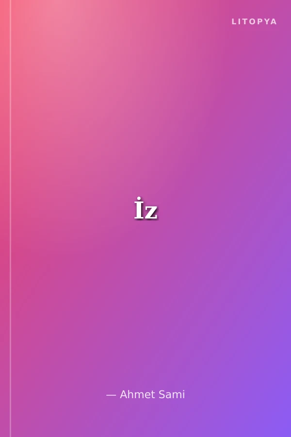 İz