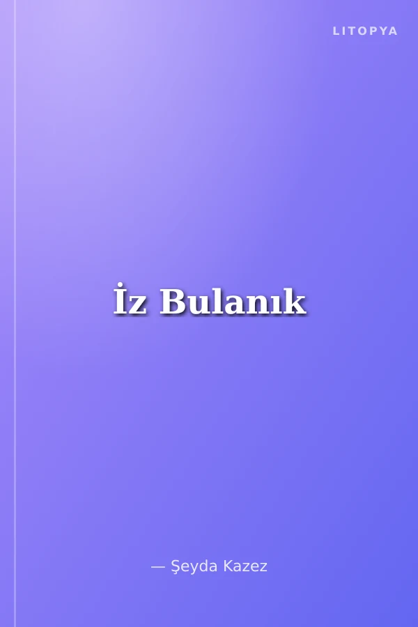 İz Bulanık