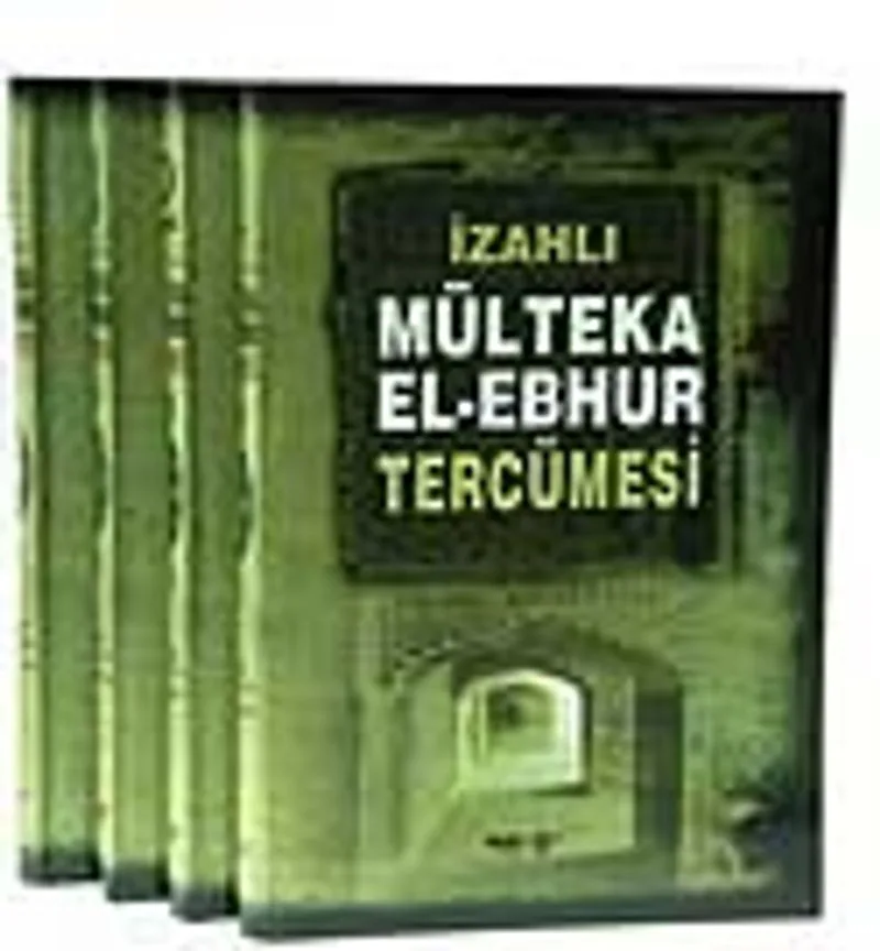 İzahlı Mülteka El Ebhur Tercümesi (4 Cilt)-(İthal Kağıt)