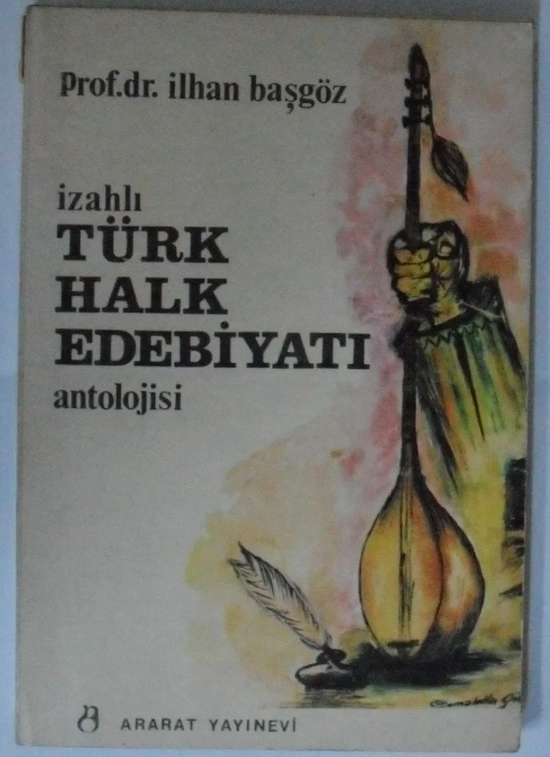 İzahlı Türk Halk Edebiyatı Antolojisi Kod: 8-G-7
