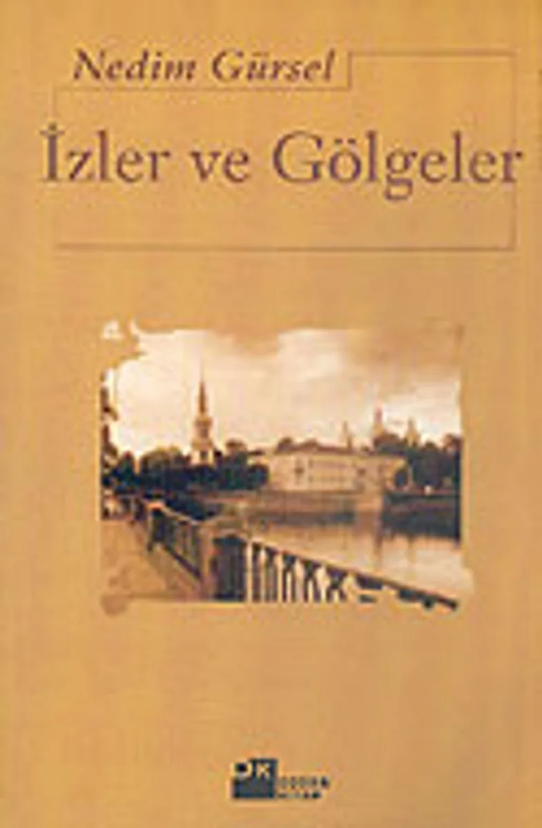 İzler ve Gölgeler