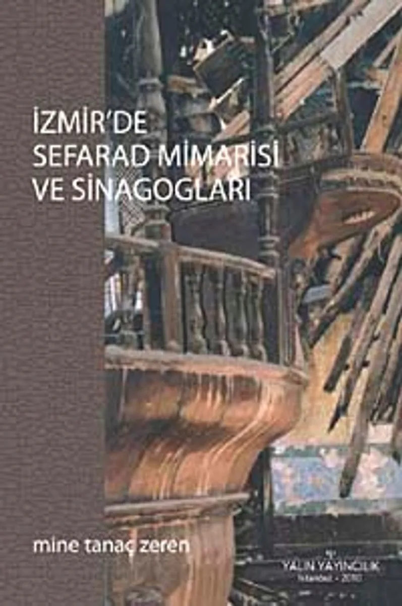 İzmir'de Sefarad Mimarisi ve Sinagogları