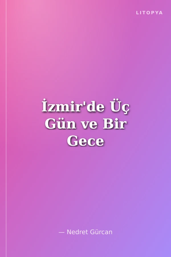 İzmir'de Üç Gün ve Bir Gece