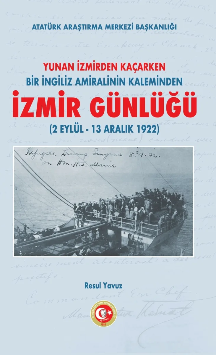 İzmir Günlüğü (2 Eylül – 13 Aralık 1922)
