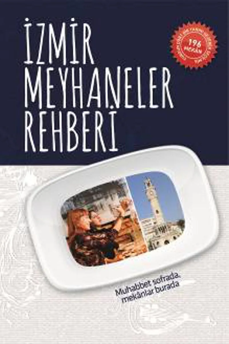 İzmir Meyhaneler Rehberi (Cep Boy)