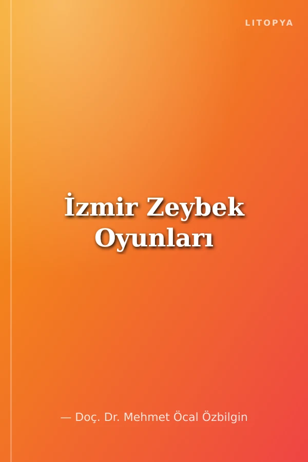 İzmir Zeybek Oyunları