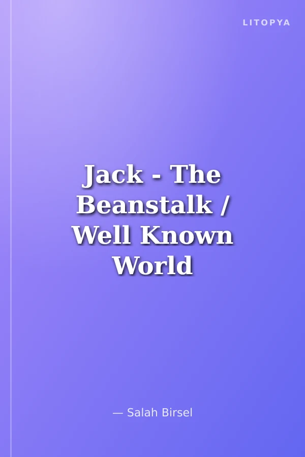 Jack - The Beanstalk / Well Known World Classics