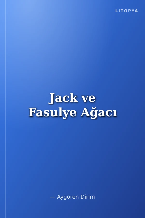 Jack ve Fasulye Ağacı