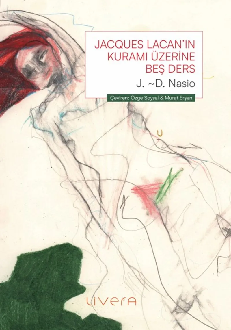Jacques Lacan'ın Kuramı Üzerine Beş Ders
