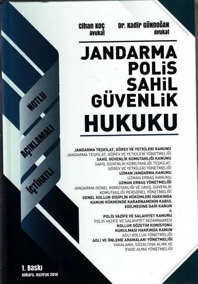 Jandarma – Polis – Sahil Güvenlik Hukuku