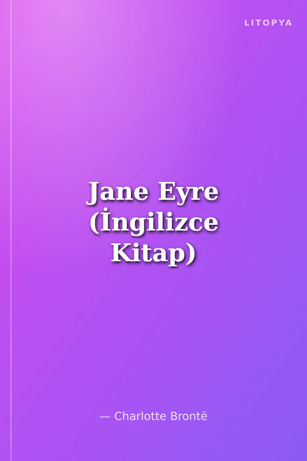 Jane Eyre (İngilizce Kitap)